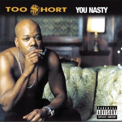Too Short - You Naasty